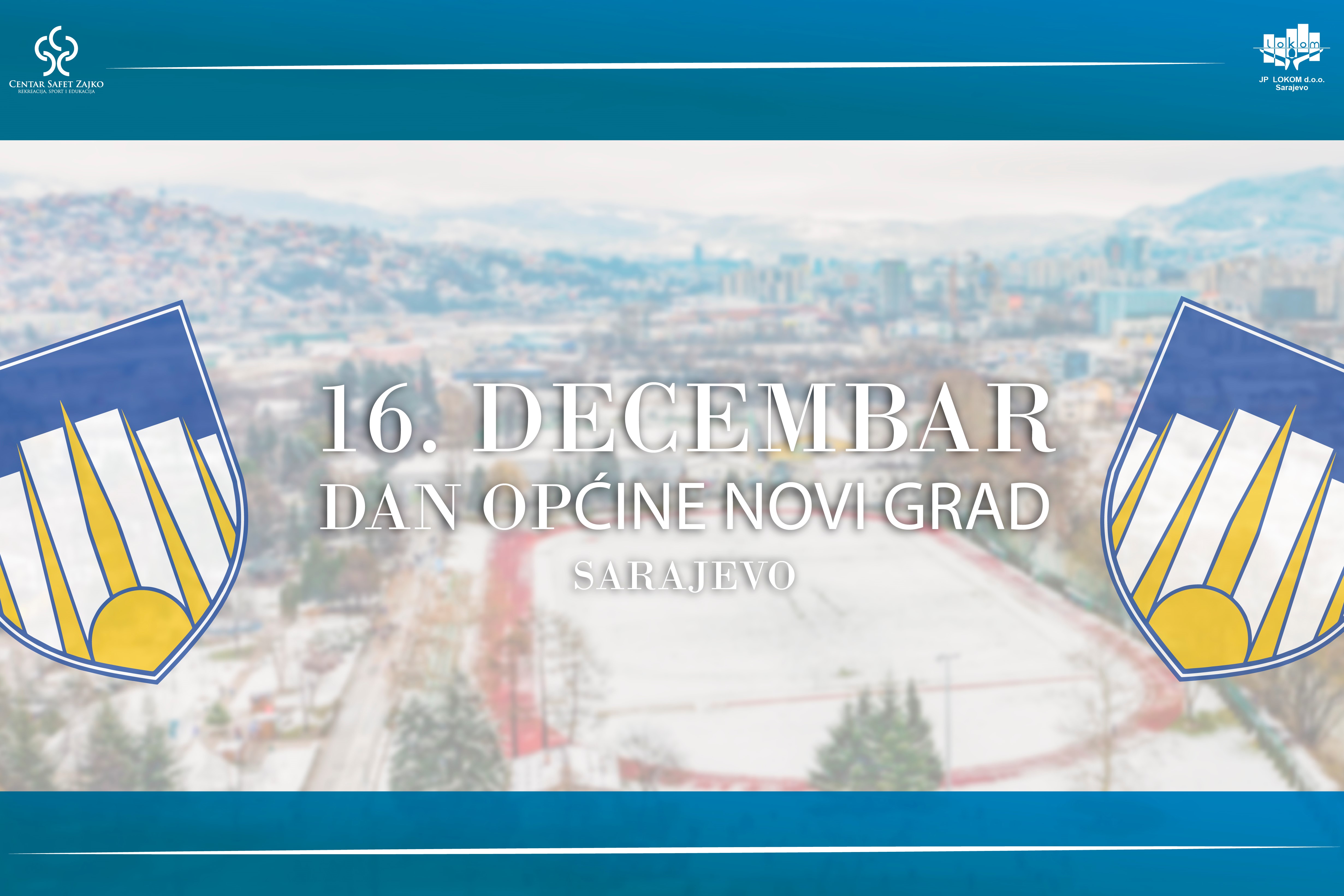 Program obilježavanja 16. decembra - Dana Općine Novi Grad Sarajevo i 44. godišnjice postojanja u centru "Safet Zajko"