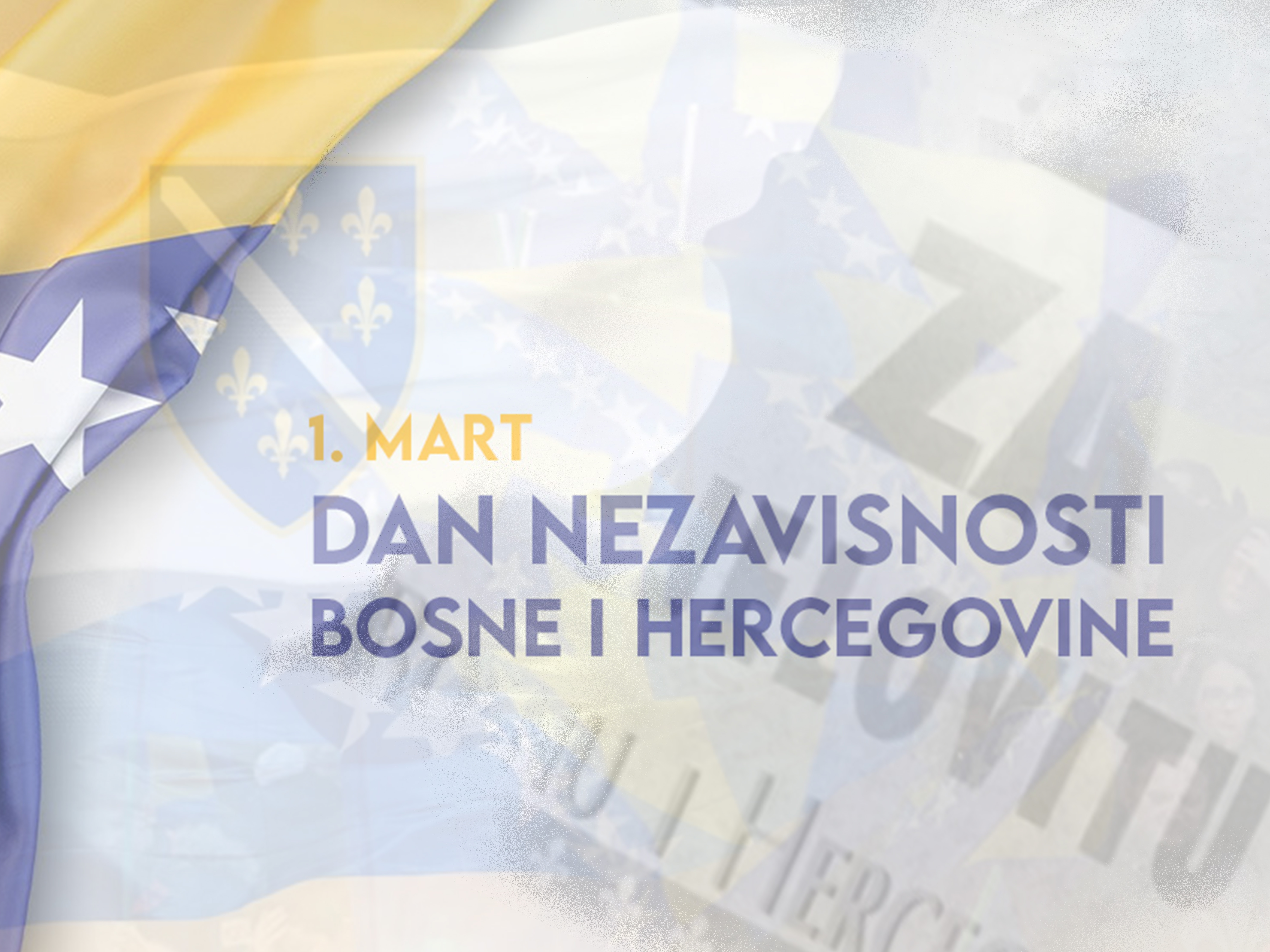 Čestitamo 1. mart – Dan nezavisnosti Bosne i Hercegovine